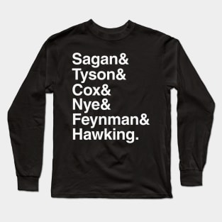 Scientists who have popularised science Long Sleeve T-Shirt